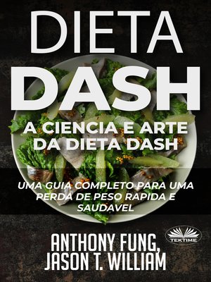 cover image of Dieta Dash--A Ciência E Arte Da Dieta Dash